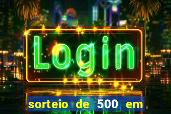 sorteio de 500 em cash toda segunda feira novibet